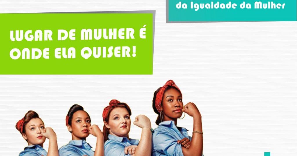 Dia Internacional da Igualdade da Mulher